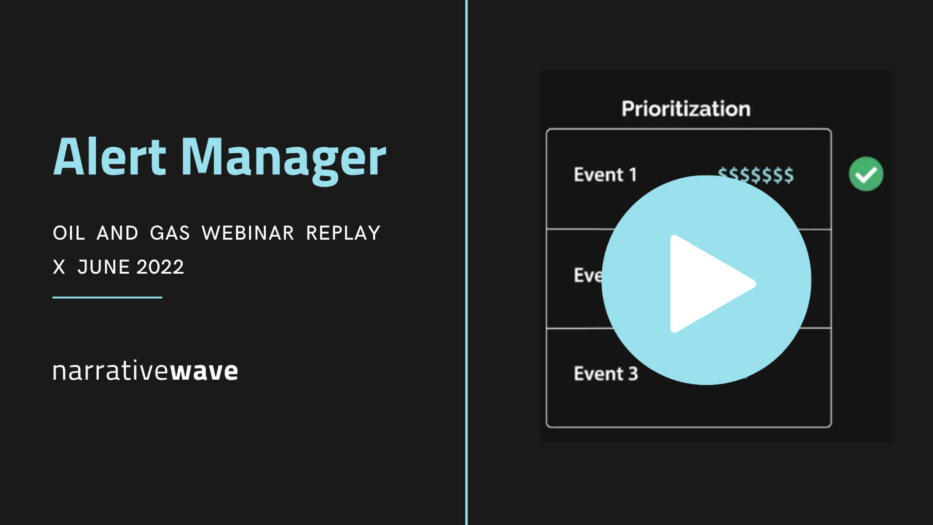 Alert Manager: Webinar Replay [Oil and Gas]